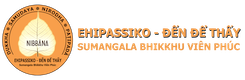 Ehipassiko – Đến Để Thấy